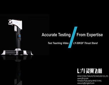 Test Teaching Video / LY-30KGF Thrust Stand