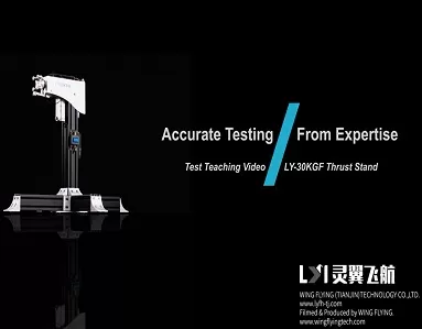 Test Teaching Video / LY-30KGF Thrust Stand Test Teaching Video / LY-30KGF Thrust Stand